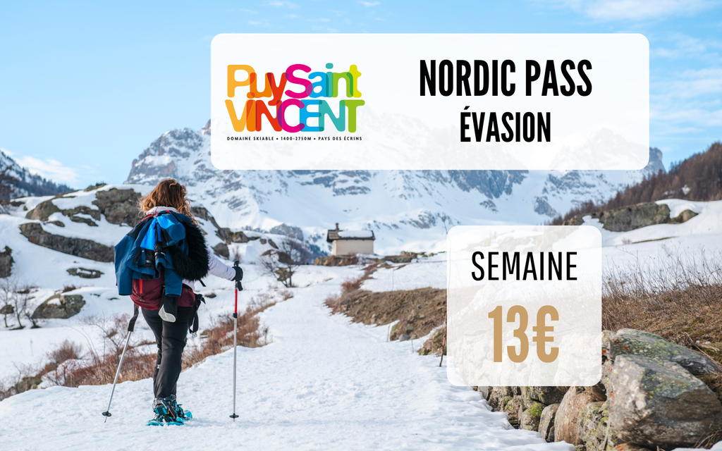 Nordic Pass - Evasion - Puy Saint Vincent - Semaine